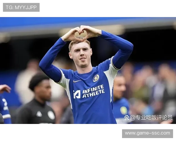 帕尔默帽子戏法引领切尔西 进攻核心状态持续火热